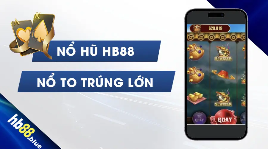 nổ hũ hb88