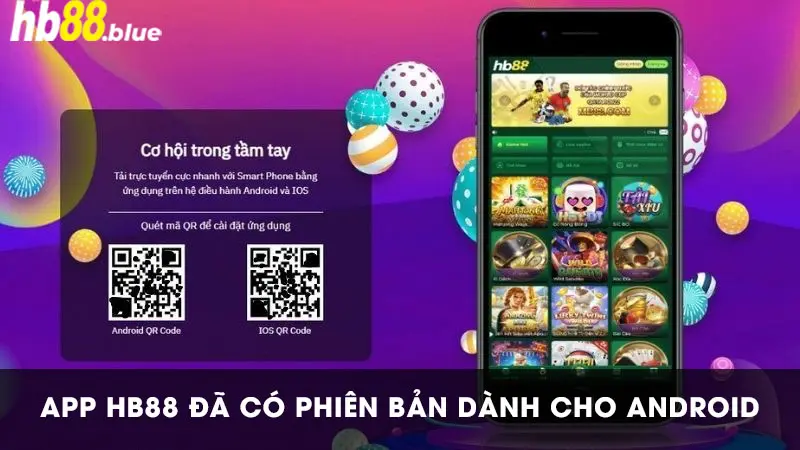 Cài đặt app HB88 Android nhanh nhất